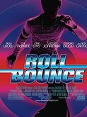 Roll Bounce (2005)
