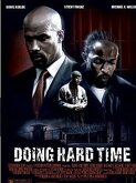 Doing Hard Time (2004)