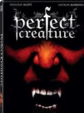 Perfect Creature (2006)