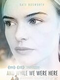 And While We Were Here (2012)