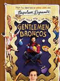 Gentlemen Broncos (2009)