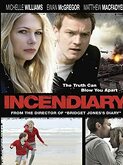 Incendiary (2008)