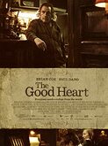 The Good Heart (2009)