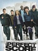 The Perfect Score (2004)