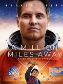 A Million Miles Away (2023)