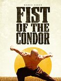 The Fist of the Condor (2023)