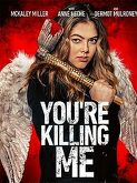 You're Killing Me (2023)