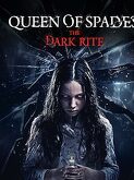 Queen of Spades: The Dark Rite (2015)