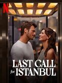 Last Call for Istanbul (2023)