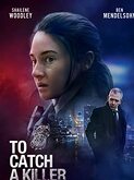 To Catch a Killer (2023)