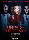 Under the Influence (2023)