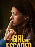 The Girl Who Escaped: The Kara Robinson Story (2023)