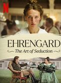 Ehrengard: The Art of Seduction (2023)
