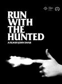 Run with the Hunted (2019)