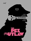 The Pez Outlaw (2022)