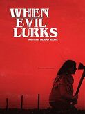When Evil Lurks (2023)