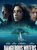 Dangerous Waters (2023)