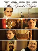 The Good Night (2007)