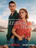 Through My Window: Across the Sea (2023)