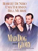 Mad Dog and Glory (1993)