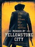 Murder at Yellowstone City (2022)