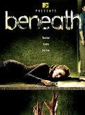 Beneath (2007)