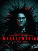Megalomaniac (2022)
