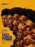 They Cloned Tyrone (2023)