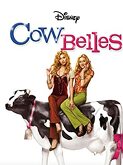 Cow Belles (2006)