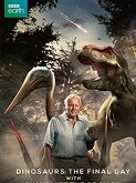 Dinosaurs The Final Day With David Attenborough (2022)
