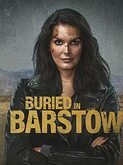 Buried in Barstow (2022)